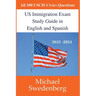 US Immigration Exam Study Guide in English and Spanish