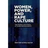 Women, Power, and Rape Culture: The Politics and Policy of Underrepresentation