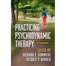 Practicing Psychodynamic Therapy: A Casebook