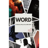 Word: A Collection of Poems Circa 2003-2023
