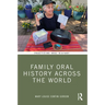 Family Oral History Across the World