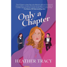 Only a Chapter