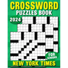 2024 New York times Crossword: Puzzles Book For Seniors, Mental Agility and Relaxation, Solutions Included!
