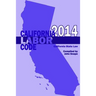 California Labor Code 2014