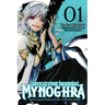 Apocalypse Bringer Mynoghra, Vol. 1 (Manga): World Conquest Begins with the Civilization of Ruin Volume 1