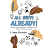 All Write Already!: Writing Across Curricula - An Instructional Tool in Theater and Dance