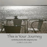 This is Your Journey: Comforting Words After Pregnancy Loss