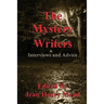 The Mystery Writers: Interviews and Advice