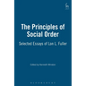 Principles of Social Order: Selected Essays of Lon L. Fuller