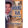 Hoang Van...a Story of Hope from Dismay to Happiness