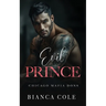 Evil Prince: A Dark Arranged Marriage Romance