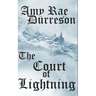 The Court of Lightning