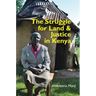 The Struggle for Land and Justice in Kenya