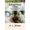 Essential Oils: Handmade Gifts: Recipe Book