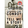 Tell Me a Story: My Life with Pat Conroy