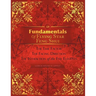 Fundamentals of Flying Star Feng Shui: The Time Factor the Facing Direction the Interaction of the Five Elements