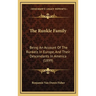 The Runkle Family: Being An Account Of The Runkels In Europe, And Their Descendants In America (1899)