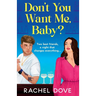 Don't You Want Me, Baby?