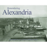 Remembering Alexandria