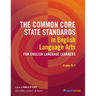 The Common Core State Standards in English Language Arts for English Language Learners: Grades K-5