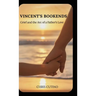 Vincent's Bookends: Grief and the Arc of a Father's Love