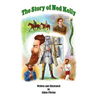 The Story of Ned Kelly