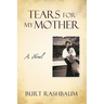 Tears for My Mother