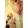 No White Snow: Hot Erotica