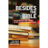 Besides the Bible: 100 Books that Have, Should, or Will Create Christian Culture
