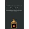Being and God: An Introduction to the Philosophy of Being and to Natural Theology