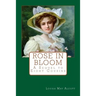 Rose in Bloom: A Sequel to Eight Cousins
