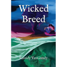 Wicked Breed (Extended Edition)