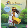 O is for Oshun: An ABC Book of Folklore Characters From Around the World