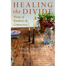 Healing the Divide: Poems of Kindness and Connection