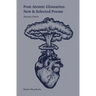 Post-Atomic Glossaries: New & Selected Poems