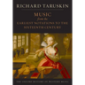 Music from the Earliest Notations to the Sixteenth Century: The Oxford History of Western Music