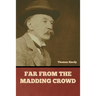 Far from the Madding Crowd