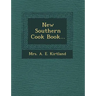 New Southern Cook Book...