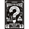 Would You Rather Book For Adults: Drinking Edition - Over 200 Would You Rather Questions for Parties, Laughs, and Lively Conversations - The Perfect I