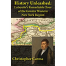 History Unleashed: Lafayette's Remarkable Tour of the Greater Western New York Region