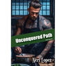 Unconquered Path