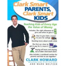 Clark Smart Parents, Clark Smart Kids: Teaching Kids of Every Age the Value of Money