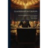 Leadership in Groups