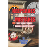 KEEPSAKE or MISTAKE: Why Some Things Should Not Be Kept