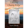 Crossing Charry Ridge