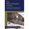 The Divine Discipline of Israel