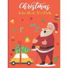 Christmas Joke Book For Kids: A Fun and Interactive Joke Book for Boys, Girls, The Whole Family - Funny & Silly Jokes to Celebrate Christmas Gift id