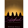 Sisterhood: The Bonds of Sisterhood Book 2