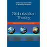Globalization Theory: Approaches and Controversies