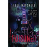 Pretty Poisoned: A Dark Rockstar Why Choose Romance
